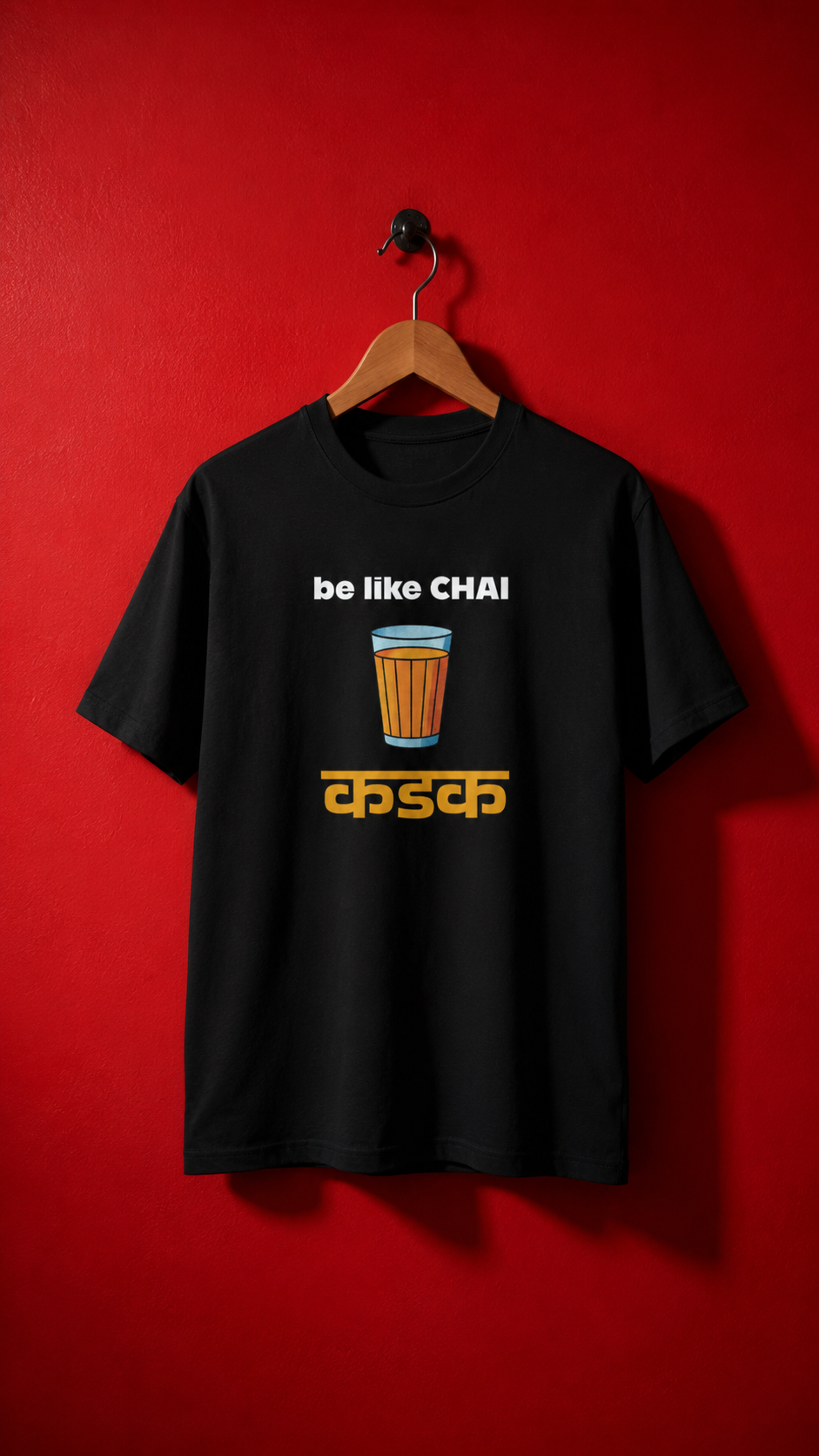 Be Like Chai - कड़क